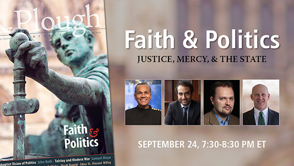 Faith and Politics: Justice, Mercy, and the State