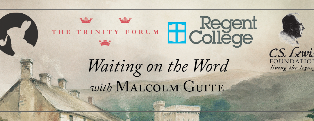 Waiting on the Word with Malcom Guite