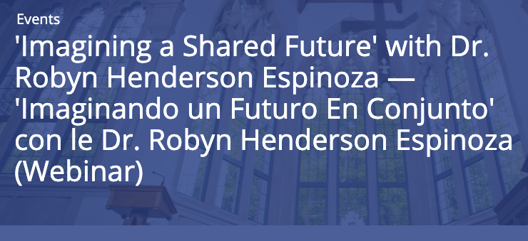 ‘Imagining a Shared Future’ with Dr. Robyn Henderson Espinoza